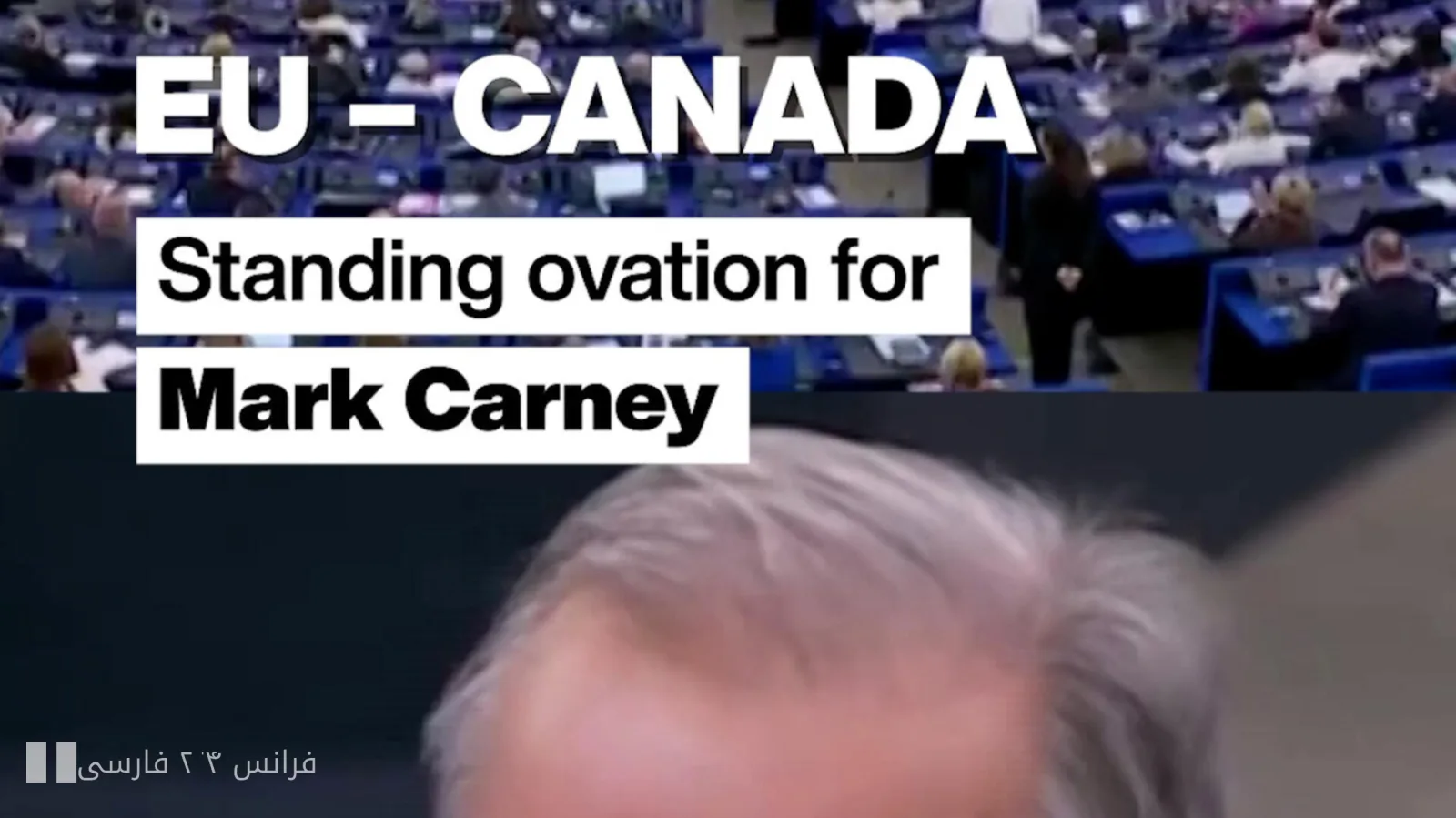 Herzlicher Empfang des Europäischen Parlaments für Mark Carney